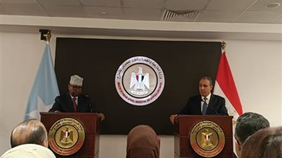 وزير الخارجية: مبدأ مصر ثابت باحترام سيادة الصومال ووحدة أراضيه