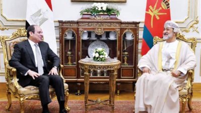 الرئيس السيسي يبحث مع سلطان عمان الأزمة «الفلسطينية - الإسرائيلية»