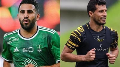 هل يستطيع طارق حامد إيقاف رياض محرز في مباراة اليوم؟