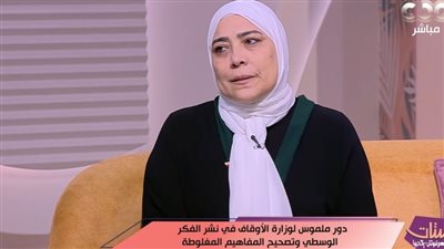 واعظة بالأوقاف: جماعة الإخوان تثير الفتن وتهدم الثوابت وتعبث بالوطن 
