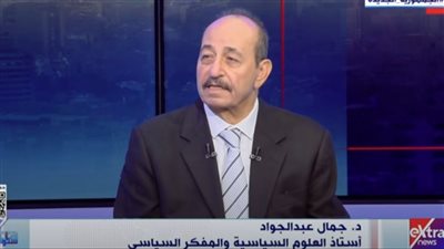جمال عبد الجواد: التدخل العسكري الإسرائيلي ترجمة لتغيرات خطيرة في النظام العالمي
