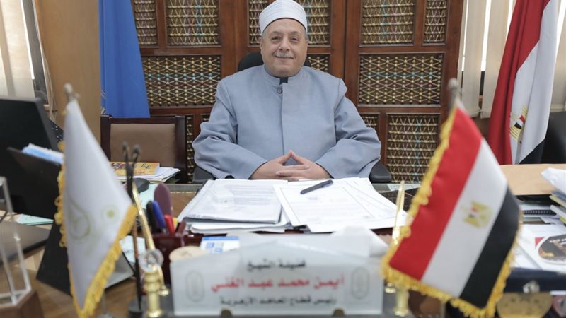 رئيس قطاع المعاهد الأزهرية