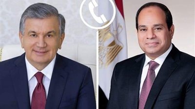 رئيس أوزبكستان يهنئ السيسي بفوزه في الانتخابات