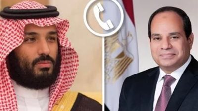 ولي العهد السعودي يهنئ الرئيس السيسي بفوزه في الانتخابات تلفونيًا