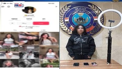 بحثا عن المشاهدات.. مقاطع فيديو مخلة تسقط صانعة محتوى في قبضة الأمن 