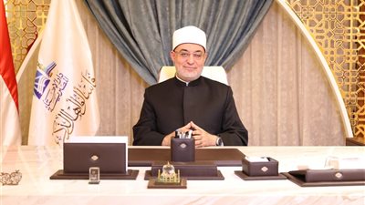 تعرف على رسالة المفتي في أول أيام العام الجديد  