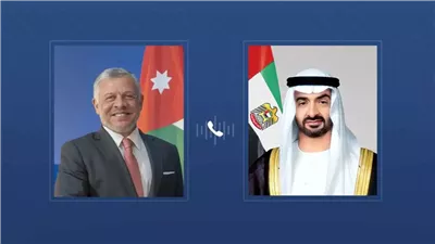 رئيس الإمارات وملك الأردن يؤكدان دعم وقف إطلاق النار في غزة وتعزيز العمل العربي المشترك
