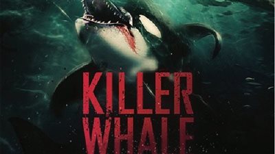 محاولة للنجاة من حوت الأوركا المفترس.. فيلم KILLER WHALE بدور العرض المصرية