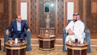زيارة الرئيس السيسي إلى السعودية.. تأكيد على وحدة المصير وتعزيز الأمن القومي العربي