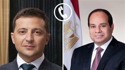ما الذي دار بين الرئيسي السيسي والأوكراني؟ تفاصيل الاتصال الهاتفي 