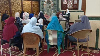 دروس دعوية للواعظات بالبحيرة والفيوم لترسيخ القيم والأخلاق ونشر الوعي 