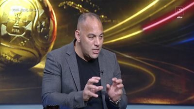 أحمد بلال يطالب بمنح هيثم حسن الفرصة.. ويؤكد: صلاح أكثر خطورة كمهاجم