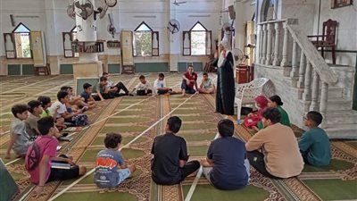 أنشطة صيفية للواعظات تغرس القيم الإيمانية وتنمي معارف النشء