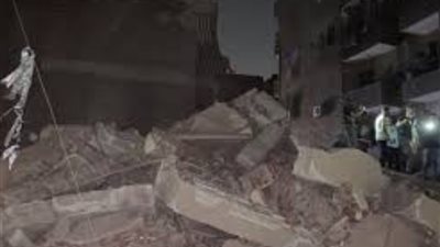 انهيار عقار من 3 طوابق بمنطقة الساحل